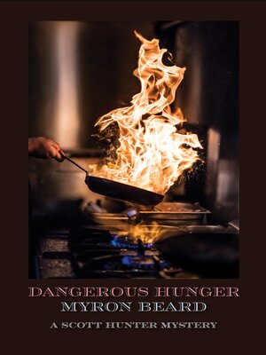 cover image of Dangerous Hunger